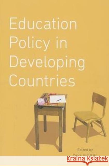 Education Policy in Developing Countries Paul Glewwe 9780226078717 University of Chicago Press - książka