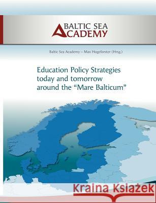 Education Policy Strategies today and tomorrow around the 