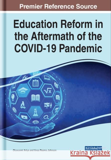 Education Reform in the Aftermath of the COVID-19 Pandemic  9781799889922 IGI Global - książka