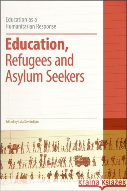 Education, Refugees and Asylum Seekers Lala Demirdjian 9781441193711  - książka