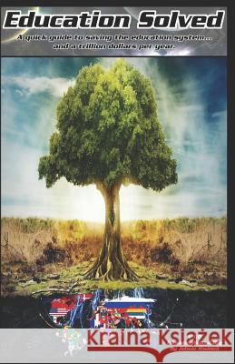 Education Solved Johnie Waddell 9781791952938 Independently Published - książka