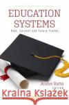 Education Systems  9781685077662 Nova Science Publishers Inc