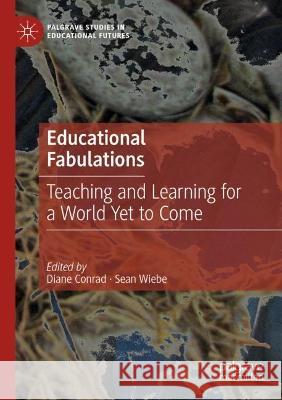 Educational Fabulations  9783030938291 Springer International Publishing - książka