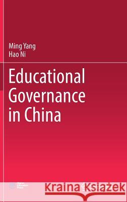 Educational Governance in China Ming Yang Hao Ni 9789811308413 Springer - książka