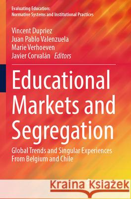 Educational Markets and Segregation  9783031361494 Springer International Publishing - książka