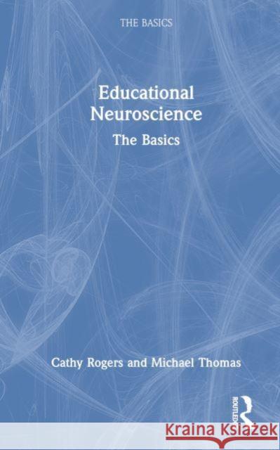 Educational Neuroscience: The Basics  9781032028873 Routledge - książka