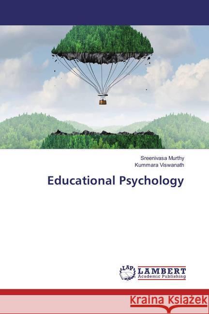 Educational Psychology Murthy, Sreenivasa; Viswanath, Kummara 9783659887826 LAP Lambert Academic Publishing - książka