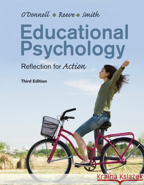 Educational Psychology : Reflection for Action Angela O Donnell 9781118076132  - książka