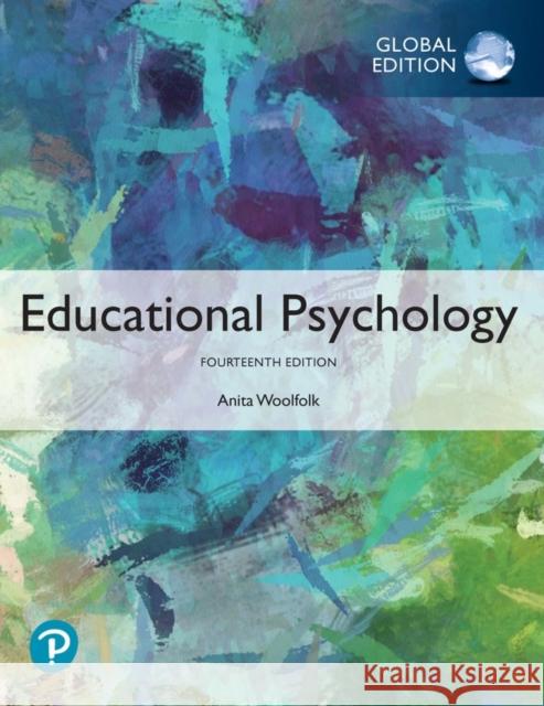 Educational Psychology, Global Edition Anita Woolfolk 9781292331522 Pearson Education Limited - książka