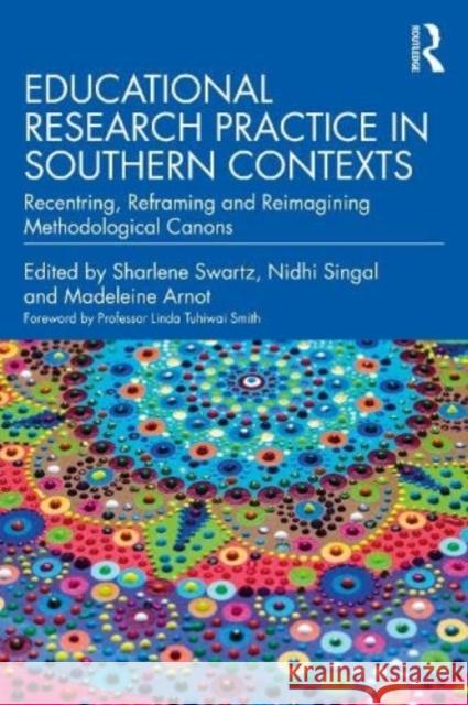 Educational Research Practice in Southern Contexts  9781032409306 Taylor & Francis Ltd - książka