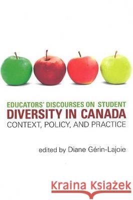 Educators' Discourses on Student Diversity in Canada : Context, Policy, and Practice  9781551303468 CANADIAN SCHOLARS PRESS - książka