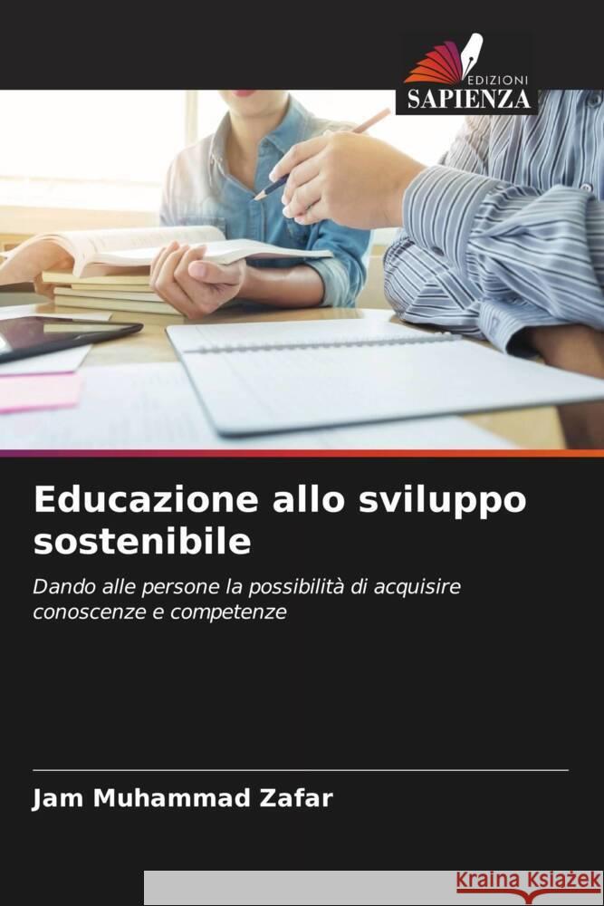 Educazione allo sviluppo sostenibile Jam Muhammad Zafar 9786207319510 Edizioni Sapienza - książka