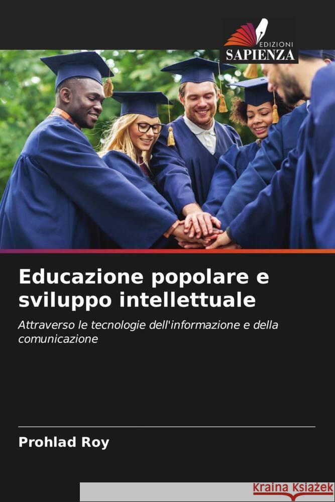 Educazione popolare e sviluppo intellettuale Roy, Prohlad 9786208337155 Edizioni Sapienza - książka