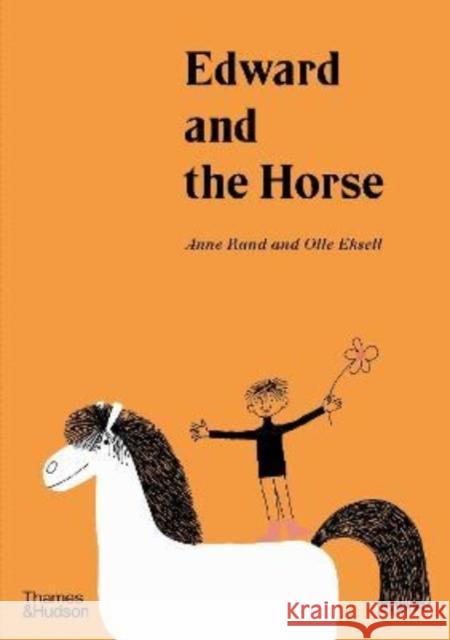 Edward and the Horse Ann Rand 9780500653029 Thames & Hudson Ltd - książka