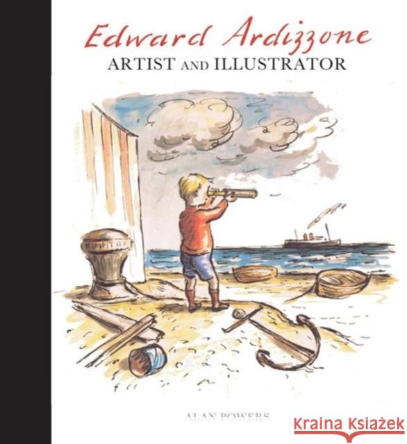 Edward Ardizzone: Artist and Illustrator Alan Powers 9781848221826 Lund Humphries Publishers Ltd - książka