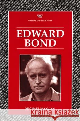 Edward Bond Michael Mangan 9780746308837 NORTHCOTE HOUSE PUBLISHERS LTD - książka