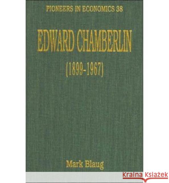 Edward Chamberlin (1899-1967)  9781852785024 Edward Elgar Publishing Ltd - książka