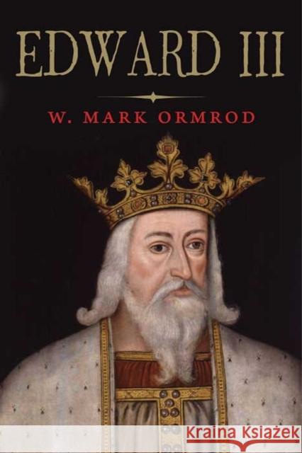 Edward III W Mark Ormrod 9780300194081  - książka