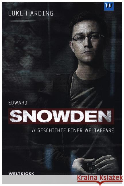 Edward Snowden : Geschichte einer Weltaffäre Harding, Luke 9783942377096 Leske Verlag - książka