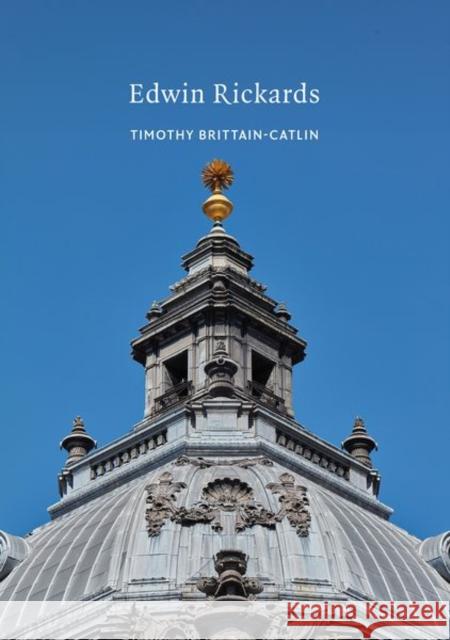 Edwin Rickards Timothy Brittain-Catlin 9781837645077 Liverpool University Press - książka
