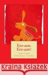 Eee-aaw, Eee-aaw! and Other Christmas Stories Thomas, Rosslyn 9781497497412 Createspace