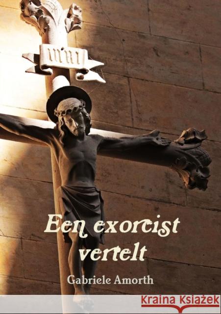 Een exorcist vertelt Amorth, Gabriele 9780244124359 Lulu.com - książka