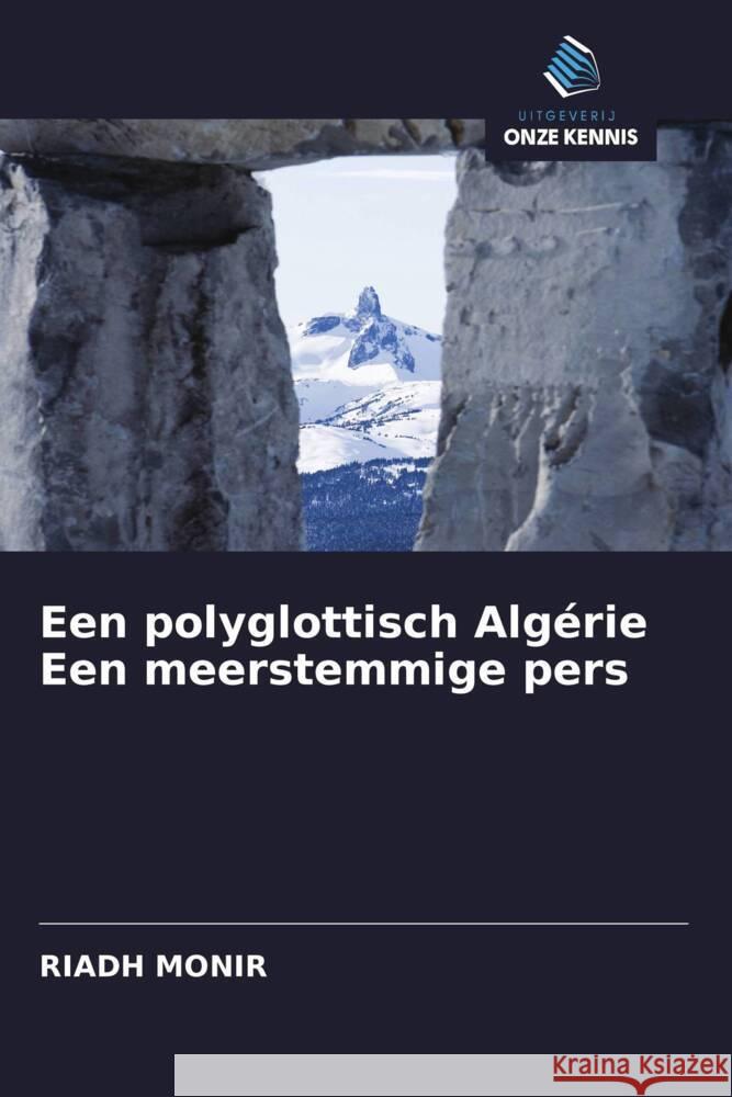 Een polyglottisch Algérie Een meerstemmige pers MONIR, RIADH 9786203566376 Uitgeverij Onze Kennis - książka
