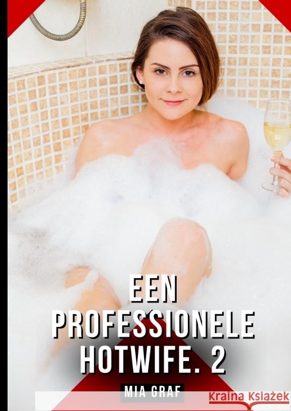 Een professionele hotwife. 2 Graf, Mia 9783384755247 Mia Graf - książka