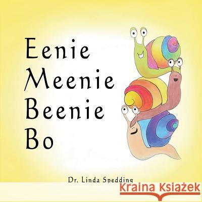 Eenie Meenie Beenie Bo Linda Spedding 9780989128636 Purna Elements - książka