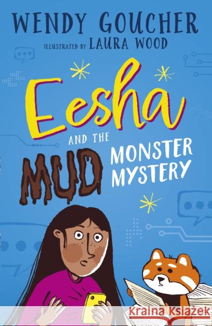 Eesha and the Mud Monster Mystery Wendy Goucher 9781915641175 New Frontier Publishing - książka