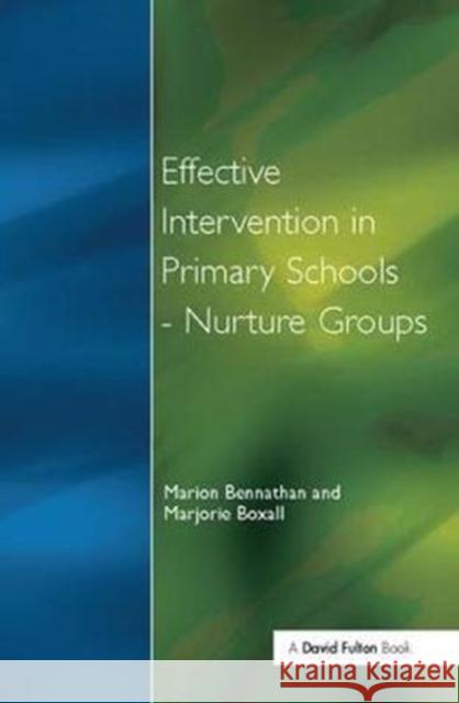 Effect Intervention in Primary School Marion Bennathan 9781138420403 Routledge - książka