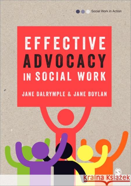 Effective Advocacy in Social Work Jane Dalrymple & Jane Boylan 9781446201503  - książka