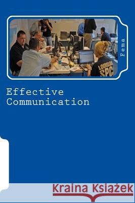 Effective Communication Fema 9781463737436 Createspace Independent Publishing Platform - książka