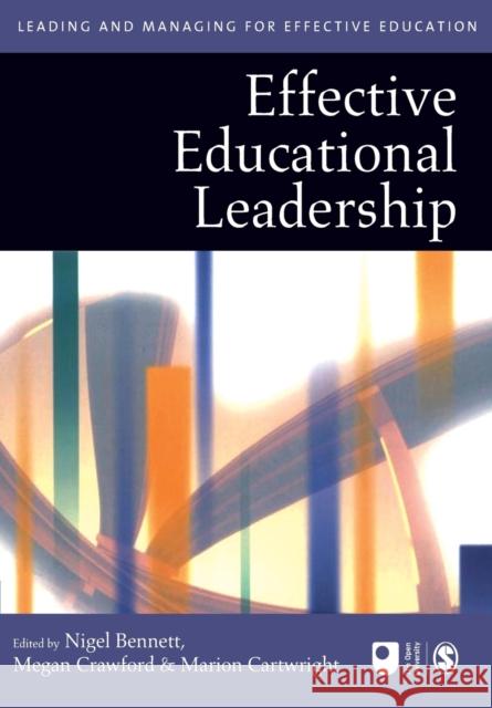 Effective Educational Leadership Nigel Bennett 9780761940562  - książka