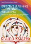 Effective Learning and Mental Wellbeing John Senior 9781032354149 Taylor & Francis Ltd