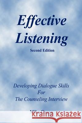 Effective Listening Mike Green 9780964939875 Kepler Enterprises LLC - książka
