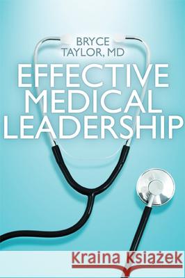 Effective Medical Leadership University of Toronto Press 9781442642003 University of Toronto Press - książka