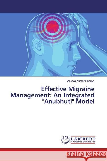 Effective Migraine Management: An Integrated 