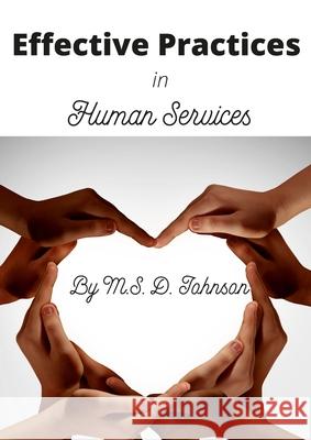 Effective Practices in Human Services Maretta Johnson 9781667189048 Lulu.com - książka