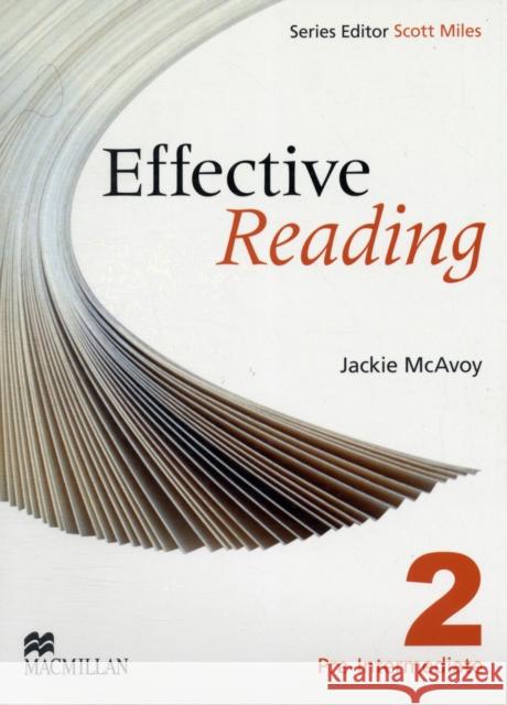 Effective Reading Pre Intermediate Student's Book J Mcavoy 9780230029156 MACMILLAN EDUCATION - książka