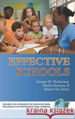 Effective Schools (Hc) McInerney, Dennis M. 9781593114923 Information Age Publishing - książka