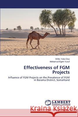 Effectiveness of FGM Projects Yuko Oso Willis 9783659351358 LAP Lambert Academic Publishing - książka