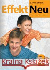 Effekt Neu j. niem. ćw. LO cz.2 2022 WSiP Praca zbiorowa 9788302205958 WSiP - książka