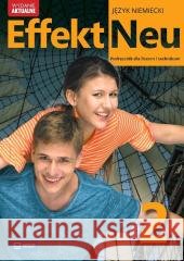 Effekt Neu j. niem. podr. LO cz.2 2025 WSIP Anna Kryczyńska-Pham 9788302229473 WSiP - książka