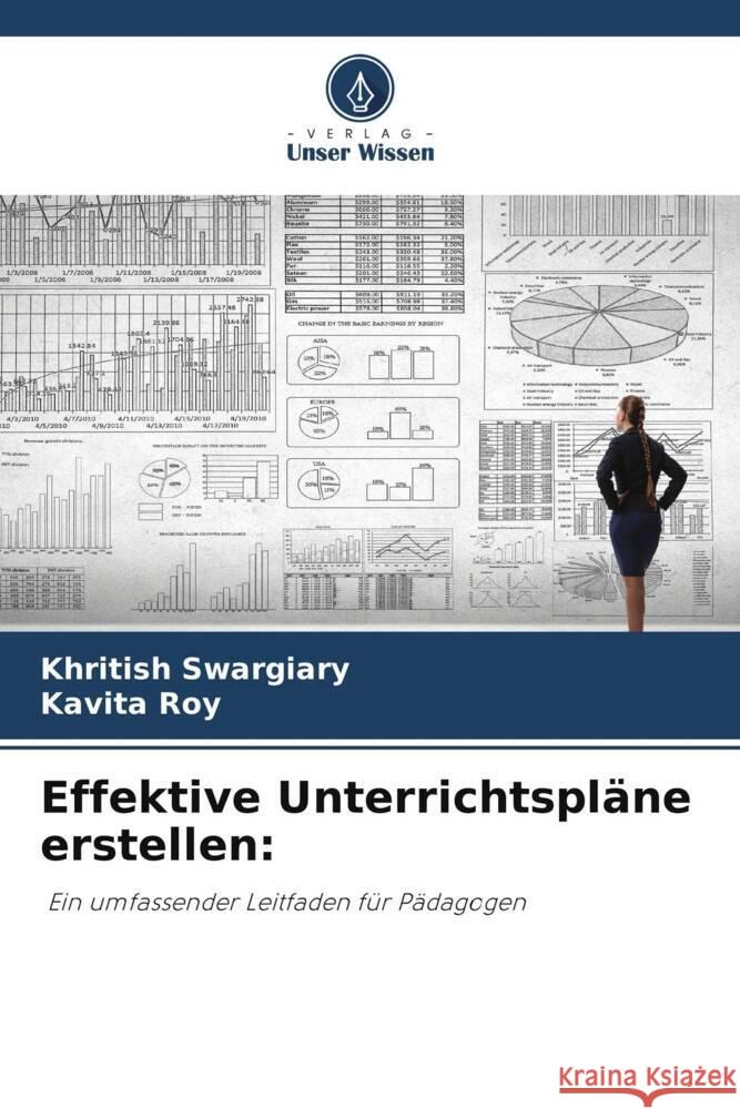 Effektive Unterrichtsplane erstellen Khritish Swargiary Kavita Roy  9786206070528 Verlag Unser Wissen - książka