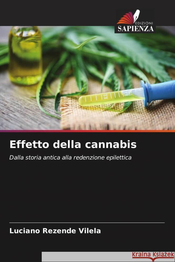 Effetto della cannabis Rezende Vilela, Luciano 9786206373056 Edizioni Sapienza - książka