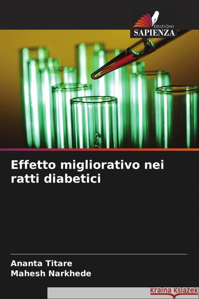 Effetto migliorativo nei ratti diabetici Ananta Titare Mahesh Narkhede 9786207188628 Edizioni Sapienza - książka