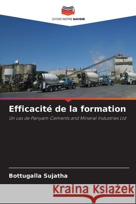 Efficacit? de la formation Bottugalla Sujatha 9786207850037 Editions Notre Savoir - książka