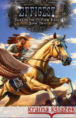 Effigest: A Weird Western Fantasy Campbell, Amy 9781736141861 Amy Campbell - książka