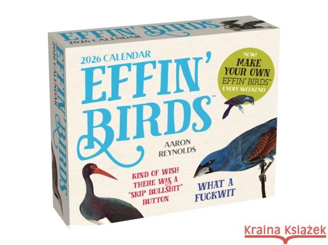 Effin' Birds 2026 Day-to-Day Calendar Aaron Reynolds 9781524898007 Andrews McMeel Publishing - książka